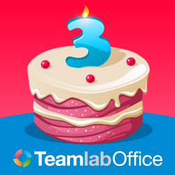 TeamLab is 3 Years Old: Many Happy Returns!