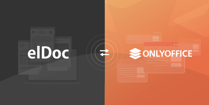 How DMS Solutions integrated ONLYOFFICE Docs in elDoc