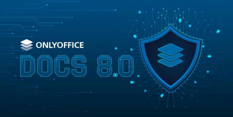 ONLYOFFICE Docs 8.0 for developers: API and Doc Builder updates ...