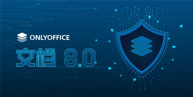ONLYOFFICE 文档开发者版 8.0：API和文档生成器更新 | ONLYOFFICE 博客