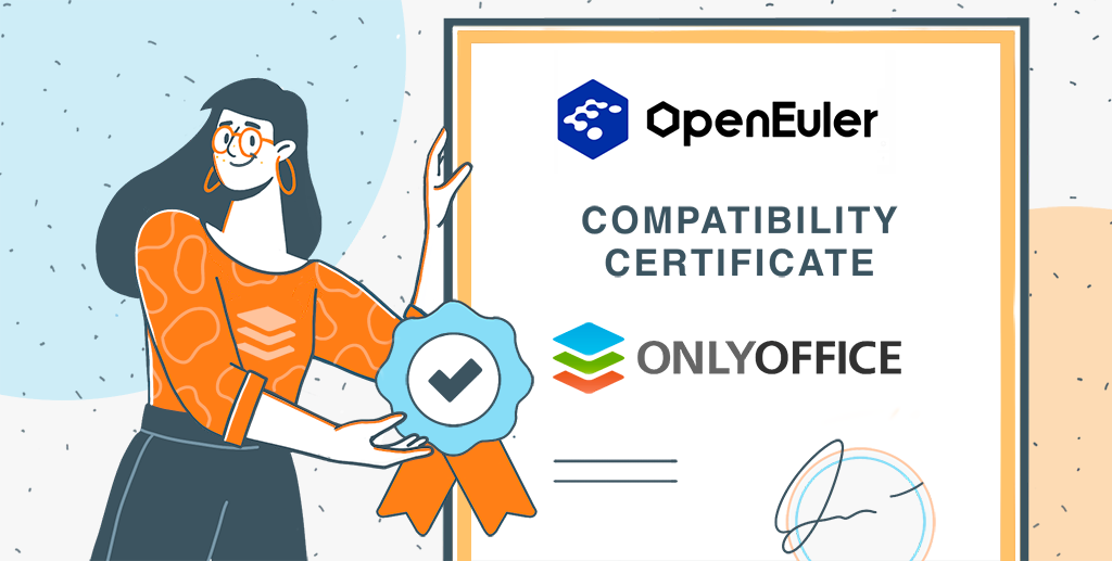 ONLYOFFICE got certified by openEuler OS