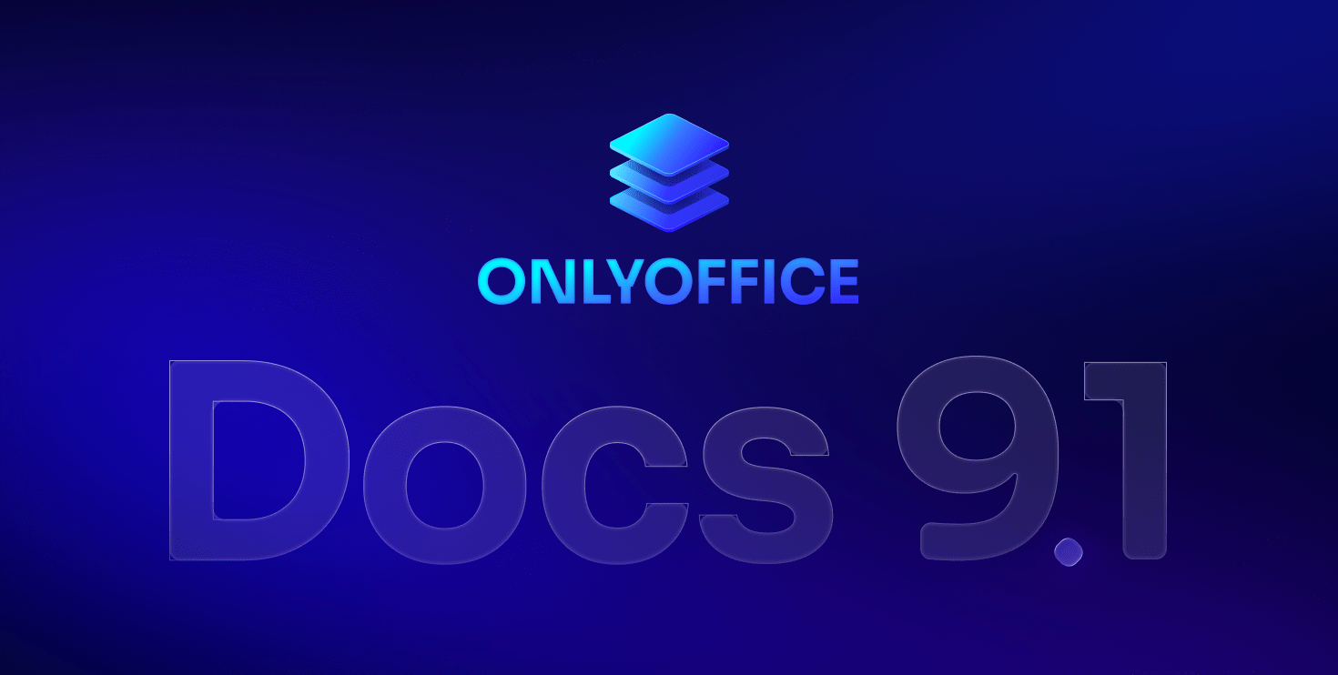 ONLYOFFICE Docs 9.1 released: A more powerful PDF Editor with Redact and new annotations, faster formulas, and more