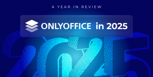ONLYOFFICE 2025 year in review: A journey of innovation
