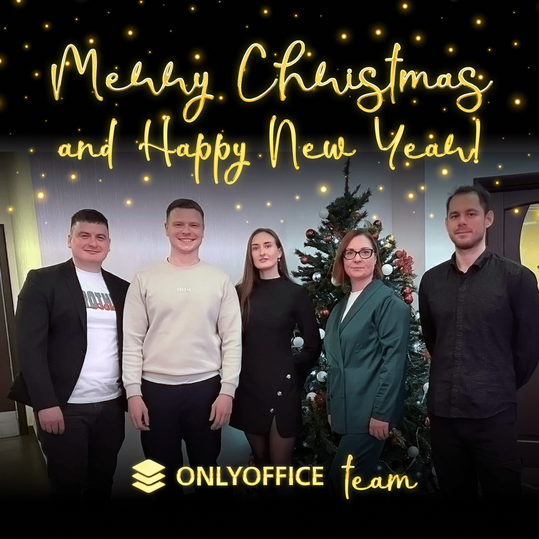 Season to celebrate, reflect, and start inspired: Holiday greetings from ONLYOFFICE